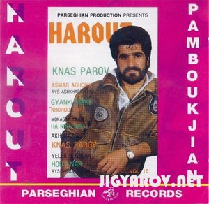 Harout Pamboukjian /Арут Памбукчян (Dzax Harut ) - Gnas barov