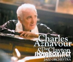Charles Aznavour & The Clayton - Hamilton Jazz Orchestra