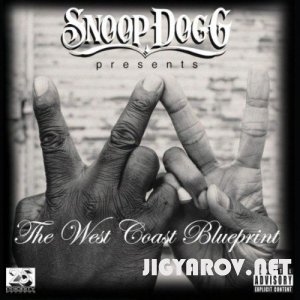 Snoop Dogg presents - The West Coast Blueprint (2010)