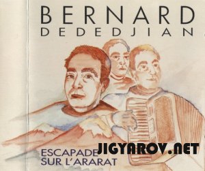 Bernard Dededjian /   - Escapade sur l'Ararat