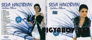 Silva Hakobyan / Сильва Акобян - The Golden Album 2010
