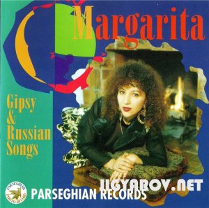 Margarita  Saian: Gipsy & Russian songs 1995