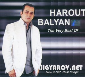 Harout Balyan / Арут Балян - The very best of 2010