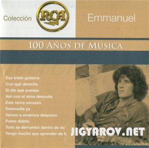 Emmanuel - 100 A&#241;os de M&#250;sica [Colecci&#243;n RCA ] 2002