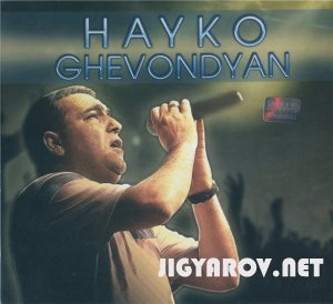 Hayko Ghevondyan -  Live in Concert 2011