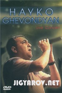 Hayko Ghevondyan -  Live in Concert in Rostov (DVD 5) 2011