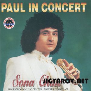 Paul Baghdadlian - Paul In Concert Sona Chan 1979 (переиздание 1995)